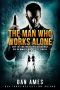 [Jack Reacher Cases 01] • The Man Who Works Alone